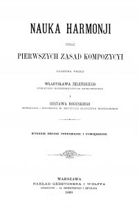 W. Żeleński, G. Roguski, Nauka harmonji oraz&nbsp;pierwszych zasad kompozycji, 