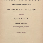 Wykład praktyczny harmonji jako kurs przygotowawczy do&nbsp;nauki kontrapunktu